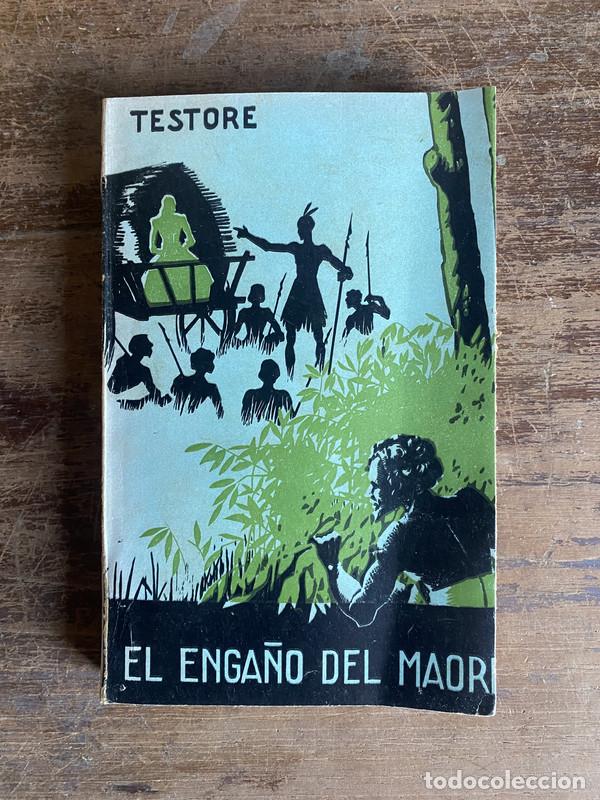 Livros em segunda m&atilde;o: El Enga�o del Maori - Testore