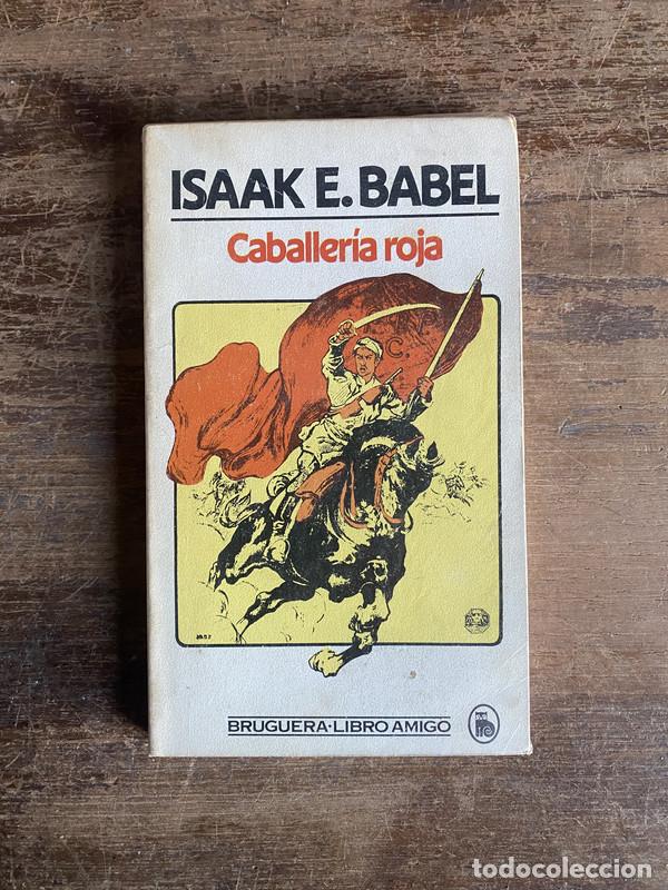 Livres: Caballeria roja - Babel Isaak E.