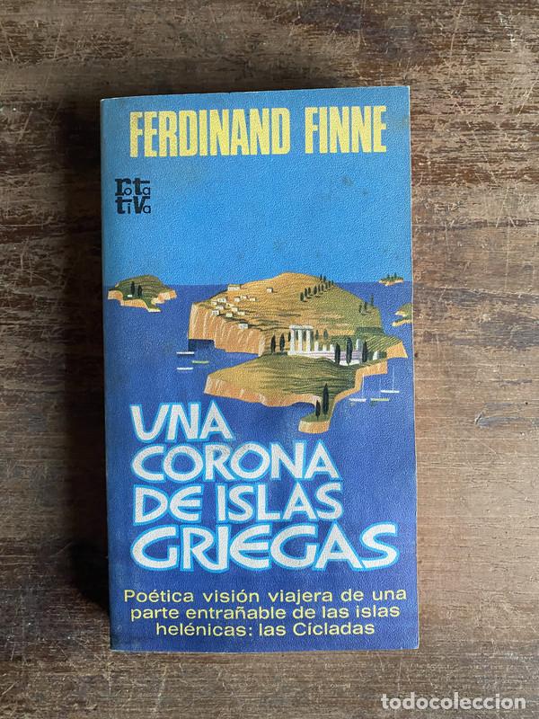 Libros: Una corona de islas griegas - Finne Ferdinand - Foto 1