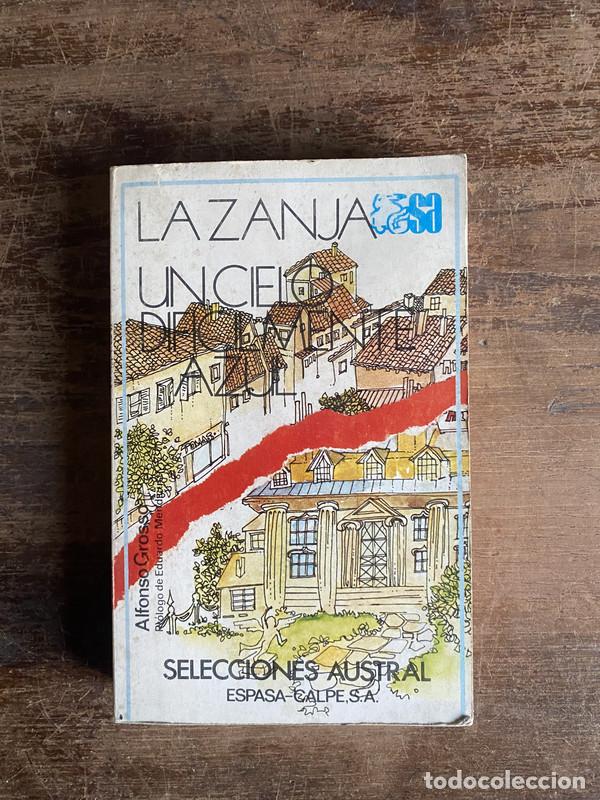 books: La zanja / Un cielo dificilmente azul - Grosso Alfonso
