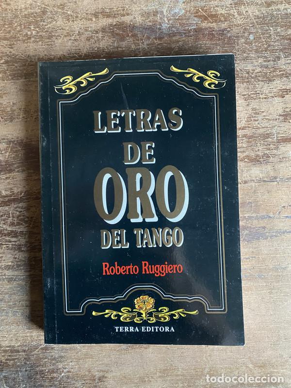 Libros: Letras de Oro del Tango - Ruggiero Roberto