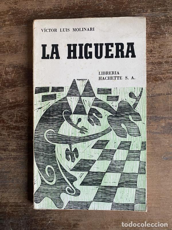 Libros: La Higuera - Molinari Victor Luis - Foto 1