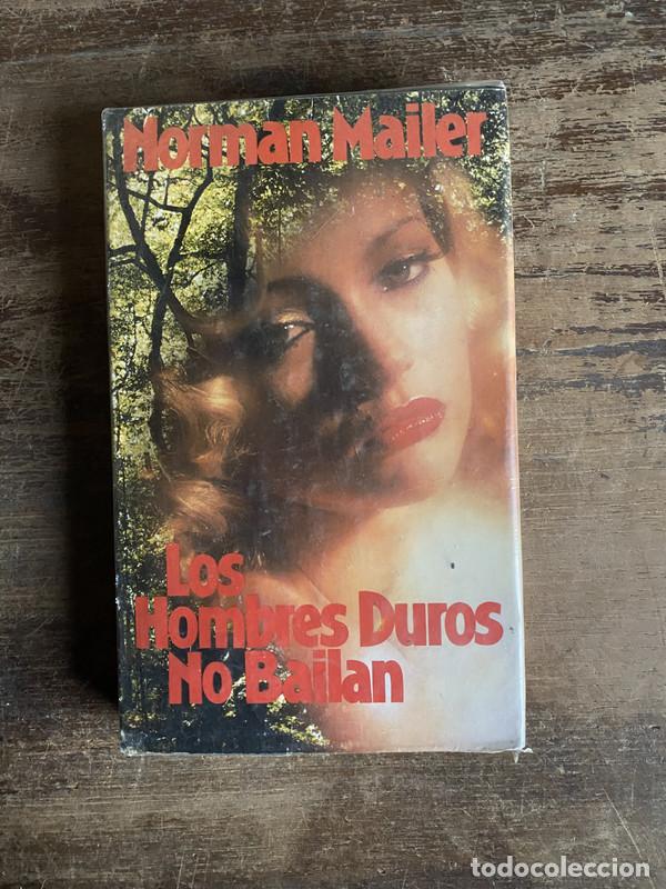 Libri di seconda mano: Los Hombres Duros No Bailan - Mailer Norman