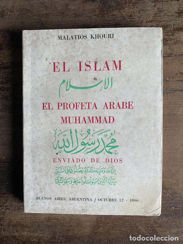 Libros: El Islam - Khouri Malatios - Foto 1