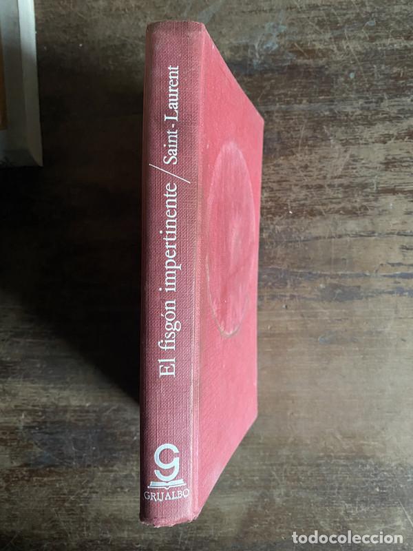 Libri di seconda mano: El fisgon impertinente - Saint-Laurent
