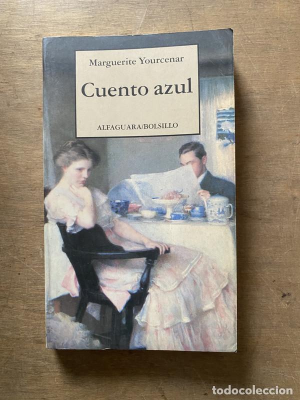 Libros: Cuento azul - Yourcenar Marguerite - Foto 1