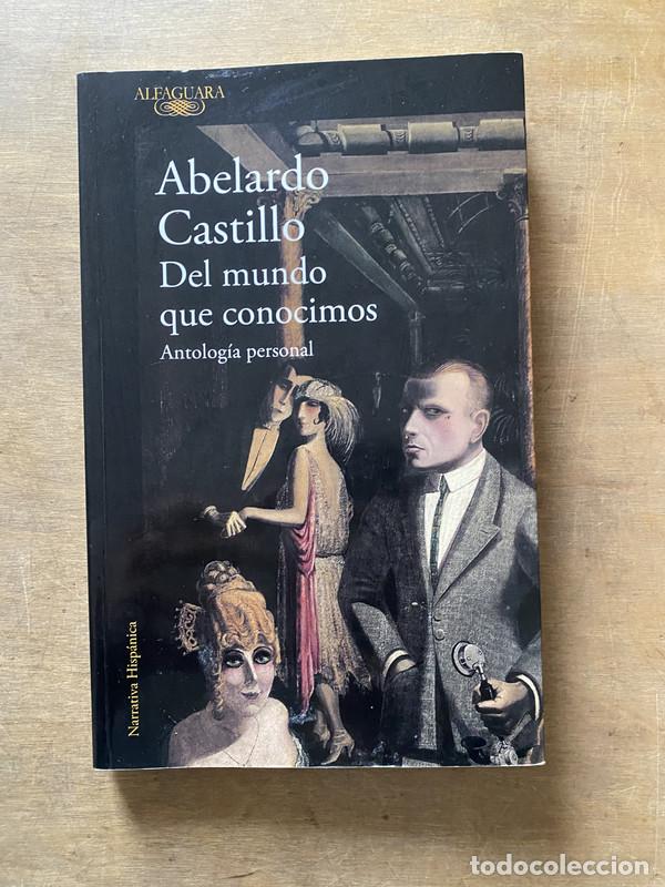 Libros: Del mundo que conocimos - Castillo Abelardo - Foto 1