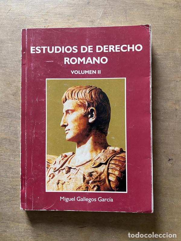 Libri di seconda mano: Estudios de Derecho Romano - Gallegos Garcia Miguel