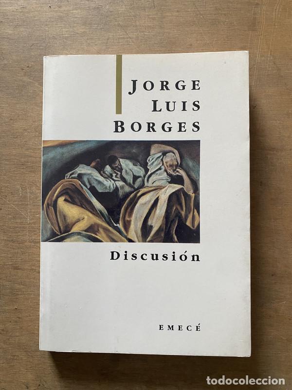 Libri di seconda mano: Discusion - Borges Jorge Luis
