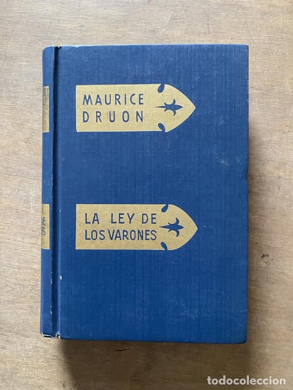 Libros: La ley de los varones - Druon Maurice - Foto 1