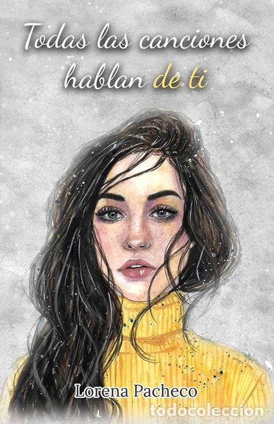 Libri di seconda mano: Todas las canciones hablan de ti- 9781677830602