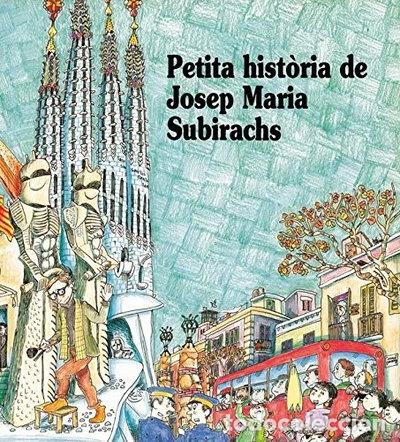 Libros: Petita Hist&ograve;ria de Josep Maria Subirachs- 9788483342473
