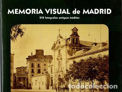 Libros: Memoria visual de Madrid- 9788496470989