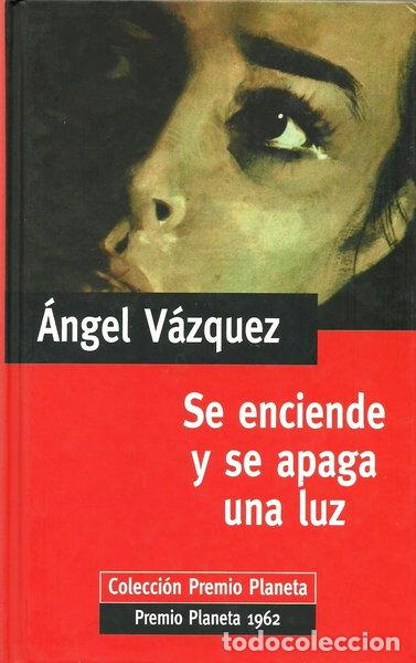 Libros: Se enciende y se apaga una luz- 9788439568742