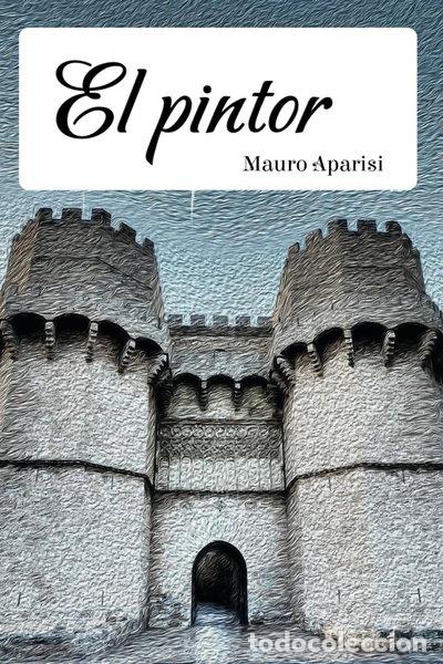Libros: El pintor- 9788409169320