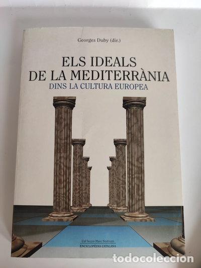 B&uuml;cher: Els ideals de la mediterr&agrave;nia dins la cultura europea- 9788477396178