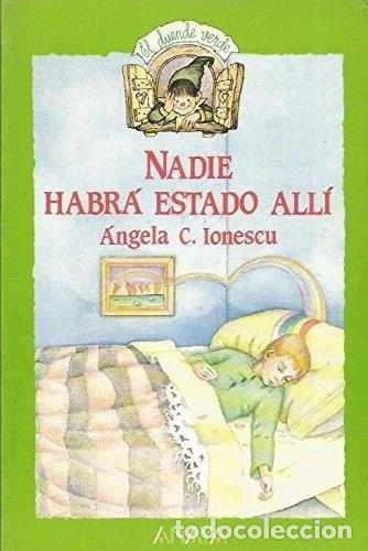 Livres: Nadie habr&aacute; estado all&iacute;- 9788420729329