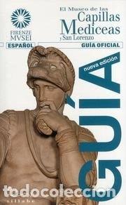 Libros: Il Museo delle Cappelle Medicee e San Lorenzo- 9788883475702