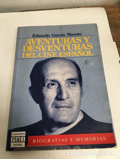 Libros: Aventuras y desventuras del cine espa&ntilde;ol- 9788401351624