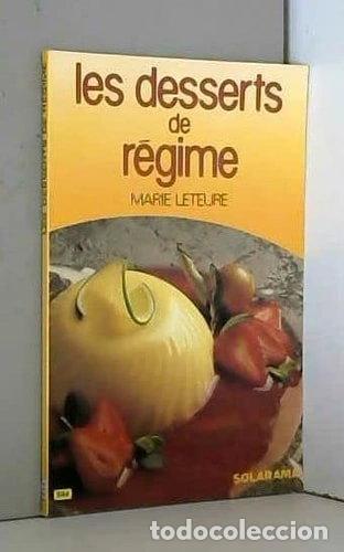Libri di seconda mano: Les desserts de r&eacute;gime- 9782263010743