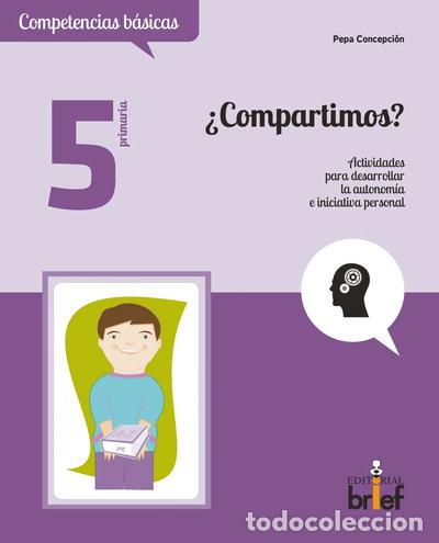 Libros: &iquest;Compartimos? Actividades para desarrollar la autonom&iacute;a e iniciativa personal- 9788415204329