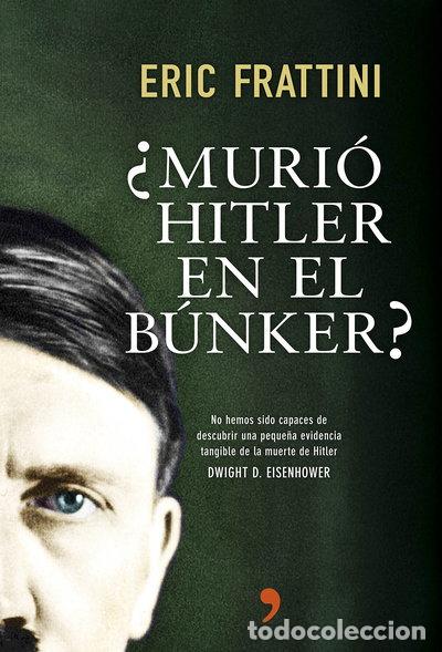 Livres: &iquest;Muri&oacute; Hitler en el b&uacute;nker?- 9788499984742