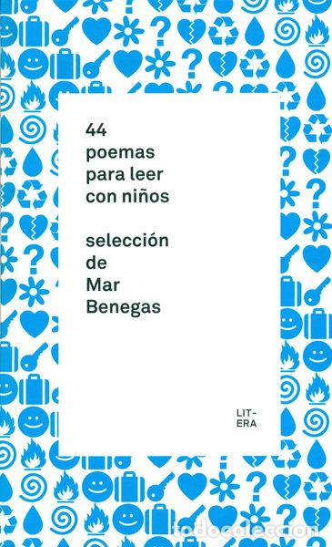 Libros: 44 poemas para leer con ni&ntilde;os- 9788494029271