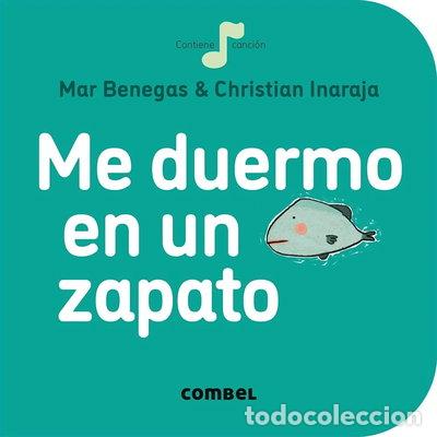 Livres: Me duermo en un zapato- 9788491011026