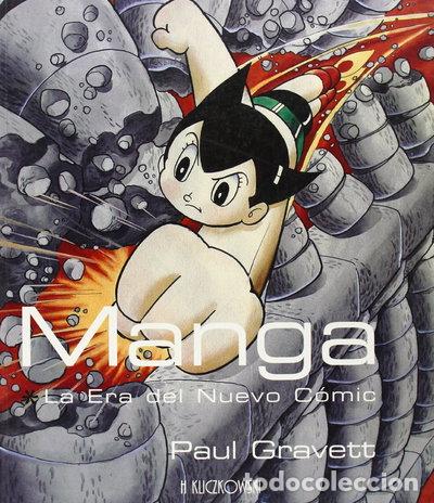 Libros: Manga: La era del nuevo c&oacute;mic- 9788496592056