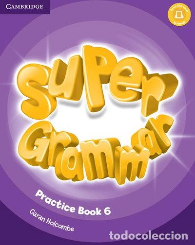 Libros: Super Minds Level 6 Super Grammar Book- 9781316631515 - Foto 1