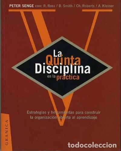 Libros: La Quinta Disciplina en la Pr&aacute;ctica- 9788475773933