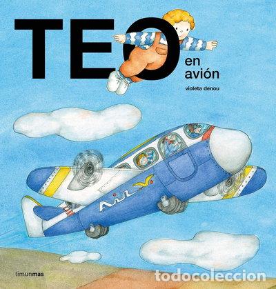 Libros: Teo en avi&oacute;n- 9788408209751