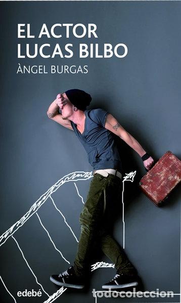 Libros: El actor Lucas Bilbo- 9788468331300
