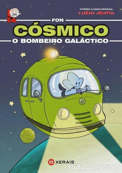 Libros: C&oacute;smico, o bombeiro gal&aacute;ctico- 9788411101219
