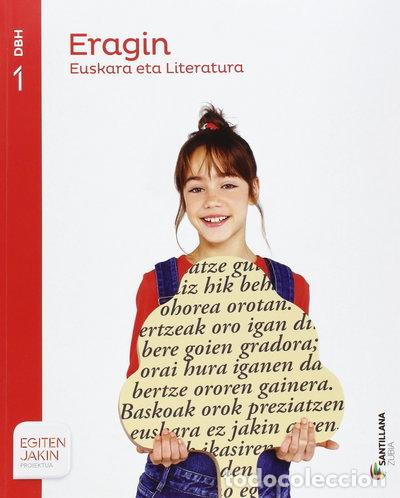 Libros: Euskara eta Literatura Eragin 1 DBH EGIN- 9788498945720