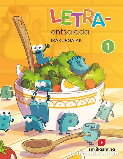 Libros: Letra-entsalada. Irakurgaiak. 1 Primaria. Ikasmina- 9788498555981