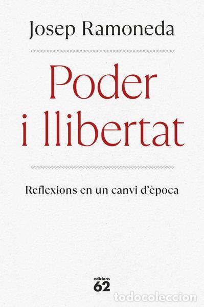Libros: Poder i llibertat- 9788429782059