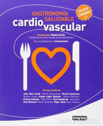 Libros: Gastronom&iacute;a Saludable. Cardiovascular- 9788444121925