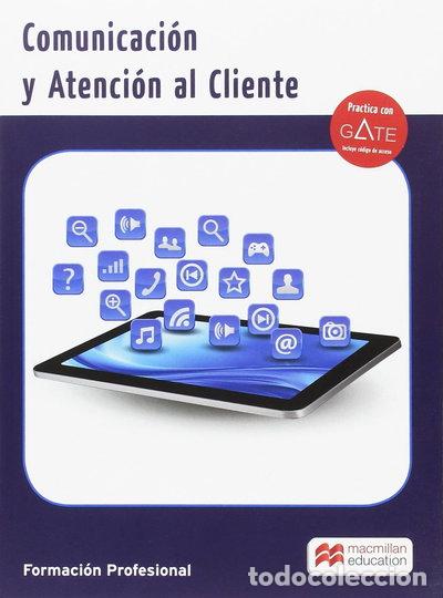 Libros: Comunicaci&oacute;n y Atenci&oacute;n al Cliente 2017- 9788416653850