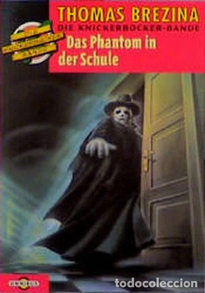 Libros: Das Phantom in der Schule- 9783570201749