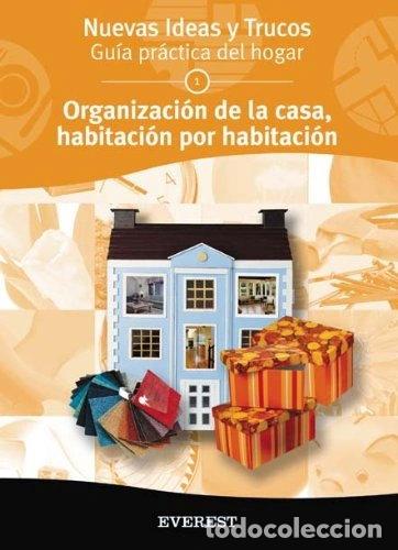 Livres: Organizaci&oacute;n de la casa habitaci&oacute;n por habitaci&oacute;n- 9788424184018
