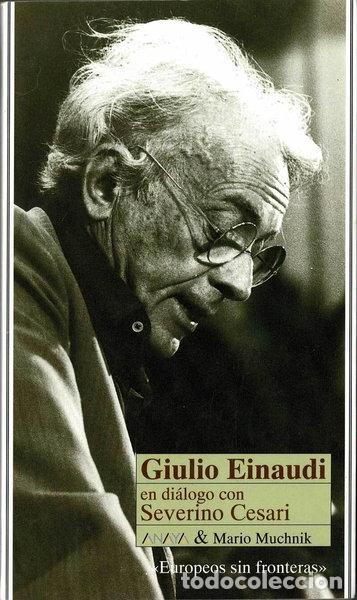 Livros em segunda m&atilde;o: Giulio Einaudi en di&aacute;logo con Severino Cesari- 9788479791018
