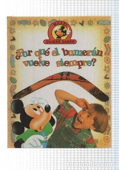 Libros: &iquest;Por qu&eacute; el bumer&aacute;n vuelve siempre? - Colecci&oacute;n Mickey quiere saber- 9788440904256