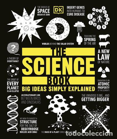 Libros: The Science Book: Big Ideas Simply Explained- 9781465481221