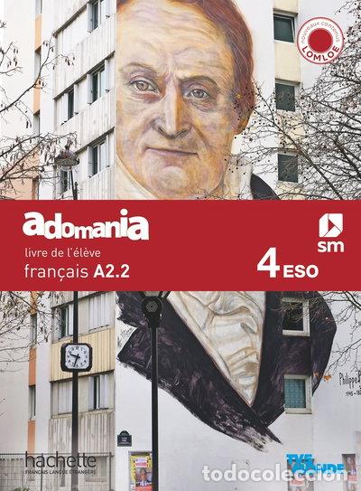 B&uuml;cher: Fran&ccedil;ais A2.2. 4 Secundaria. Adomania- 9788419102157