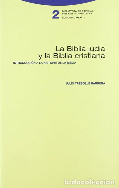 B&uuml;cher: La Biblia jud&iacute;a y la Biblia cristiana- 9788481642049
