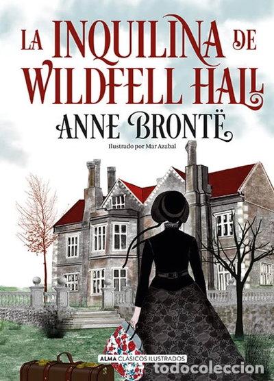 Libros: La inquilina de Wildfell Hall- 9788418395857