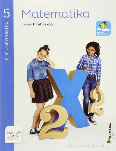 Libros: Matematika 5 Lehen Hezkuntza- 9788498945423