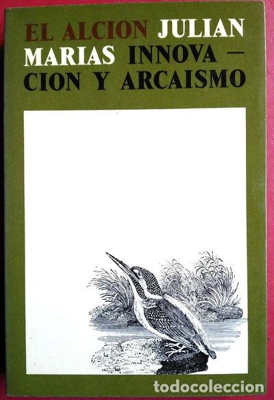 Libros: Innovaci&oacute;n y arca&iacute;smo- 9788429250114