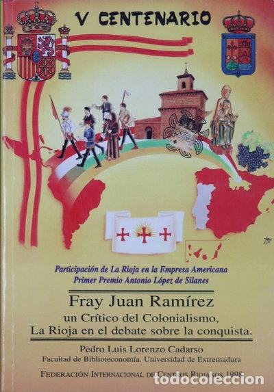 Libros: Fray Juan Ram&iacute;rez, un cr&iacute;tico del colonialismo- 9788460572879